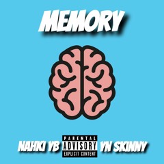 Memory - Ft Nakhi Yb