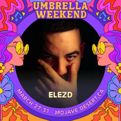 ElezD @ Umbrella Weekend (Renegade Stage 2025)