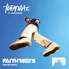 Rearview - Toby Mac ft. Juan Winans (Remix - DJ FAITHBEATS)
