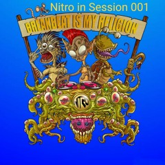 Breakbeat is my Religion 001 Session Nitro