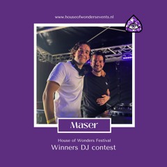 Maser - House of Wonders Contest Mix