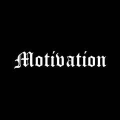 Motivation