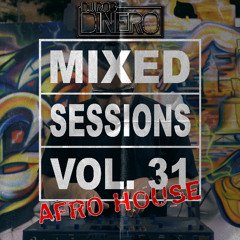 Mixed Sessions Vol. 31 (AFRO HOUSE)