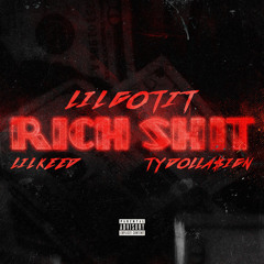 Rich Shit (feat. Lil Keed & Ty Dolla $ign)