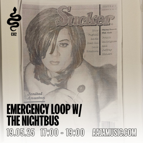 Emergency Loop w/ The Nightbus - Aaja channel 2 - 19 05 25