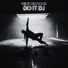 Do it DJ