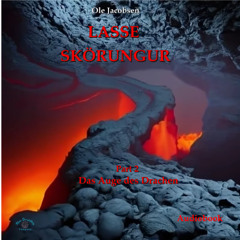 Lasse-Skörungur- Teil  2 Das Auge des Drachen Hörbuch Preview