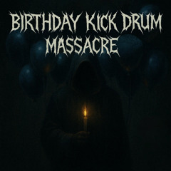 EP-712 / BIRTHDAY KICKDRUM MASSACRE  (HARD INDUSTRIAL & BOCHKA SET)