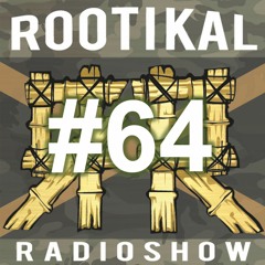 Rootikal Radioshow #64 - 31st August 2020