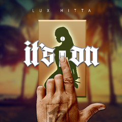 IT'S ON (Instrumental)