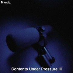 Contents Under Pressure III