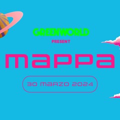 Mappa Fest / Greenworld Competition Mix