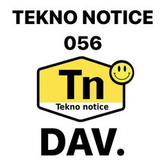 TEKNO NOTICE 056- DAV.