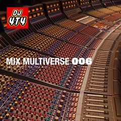 Mix Multiverse 006