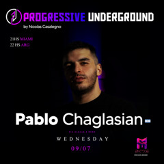 09/07/2025 - Pablo Chaglasian - Progressive Underground