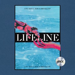 Low Jhon, Boix & Breakloop - Lifeline (Original Mix)OUT NOW!