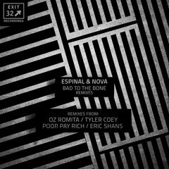 Espinal & Nova - Bad To The Bone (Eric Shans Remix)