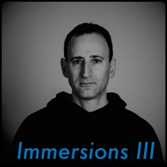 Immersions - III