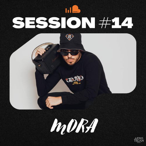 SESSION #14 - MORA