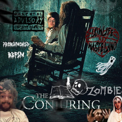 THE CONJURING + BSFLM (prod. david18x)