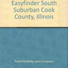 PDF/READ Rand McNally Easyfinder South Suburban Cook County, Illinois
