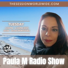 PAULA M Radio Show #3