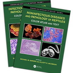 free EBOOK 📩 Diseases and Pathology of Reptiles: Color Atlas and Text, Two Volume Se