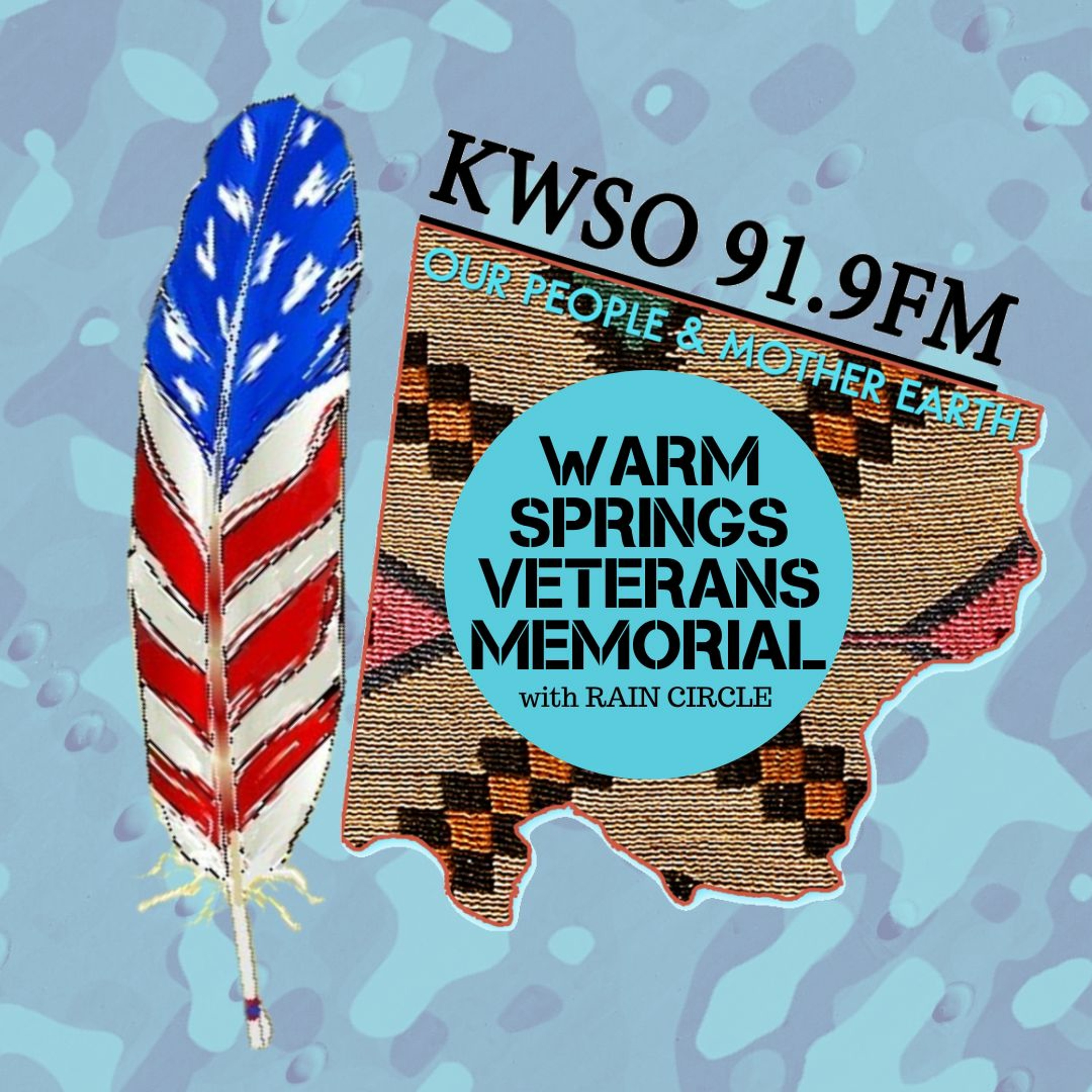 Warm Springs Veterans Memorial Project - KWSO Our People & Mother Earth Podcast episode artwork