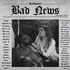 ibeshocker - Bad News
