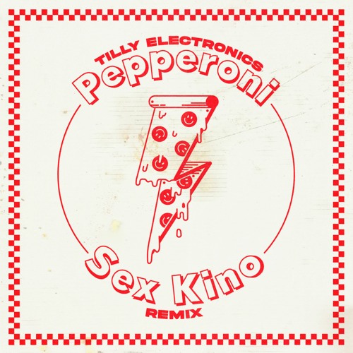 PREMIERE: Tilly Electronics - Pepperoni (Sex Kino Remix) [Sex Kino]