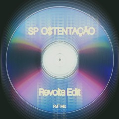 Mc Daleste - São Paulo (Revolta Edit) (sP o$Tentação)[FREE DOWNLOAD]