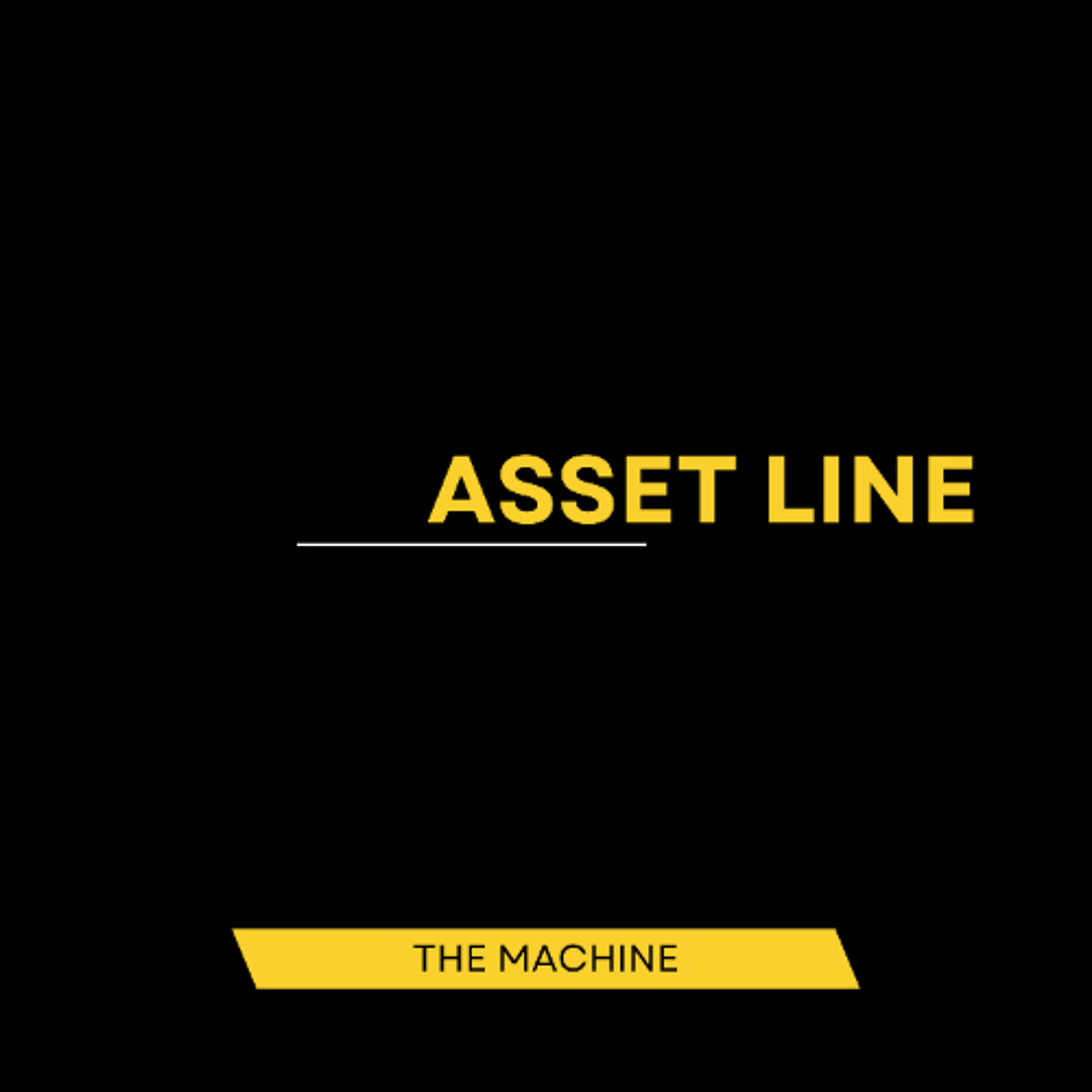 Stream ASSET LINE by THE MACHINE | Listen online for free on SoundCloud