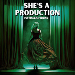 She's A Production