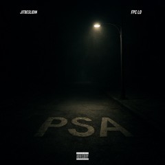 PSA ft. Fpc Lo