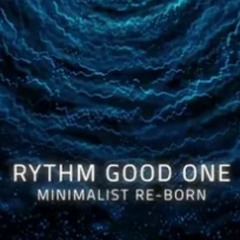 Rythm Good One