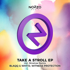 Take A Stroll (Ninetree Remix)