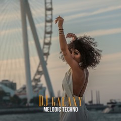 Melodic Techno By GALAXY