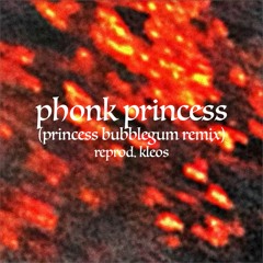 PHONK PRINCESS (princess bubblegum remix)(BEAT IS FOR SALE)