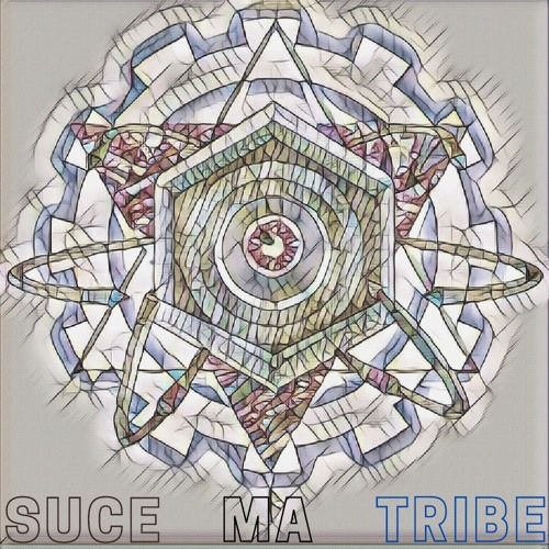 SUCE MA TRIBE