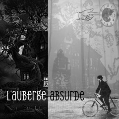 L'Auberge Absurde