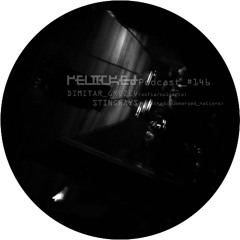 RELOCKED Podcast #146... feat. DIMITAR_GROZEVL + STINGRAYS
