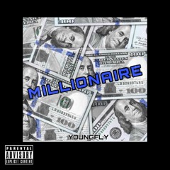 Youngfly - Millionaire