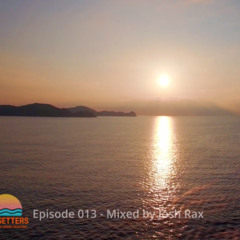 🌅 Sunsetters - Progressive House Sessions Episode 013 - Mixed by Josh Rax
