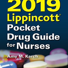 [Free] KINDLE 💕 2019 Lippincott Pocket Drug Guide for Nurses by  Amy M. Karch RN  MS