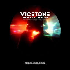 Vicetone - Won't Let You Go (feat. Jaden Michaels & Nick Furlong) (Travis Howe Remix)