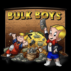 Project X - The Bulk Boys