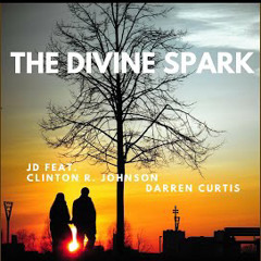 The Divine Spark feat Clinton R Johnson  Darren Curtis  Instrumental