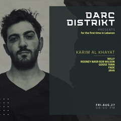 Karim Alkhayat | Darc Distrikt | Beirut | 27.08.2021