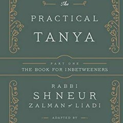 [VIEW] [KINDLE PDF EBOOK EPUB] The Practical Tanya - Part One - The Book for Inbetwee