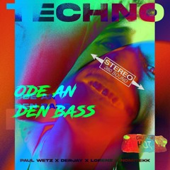 Ode an den Bass (DERJAY LORENZ NOMITEKK) Rave Edit